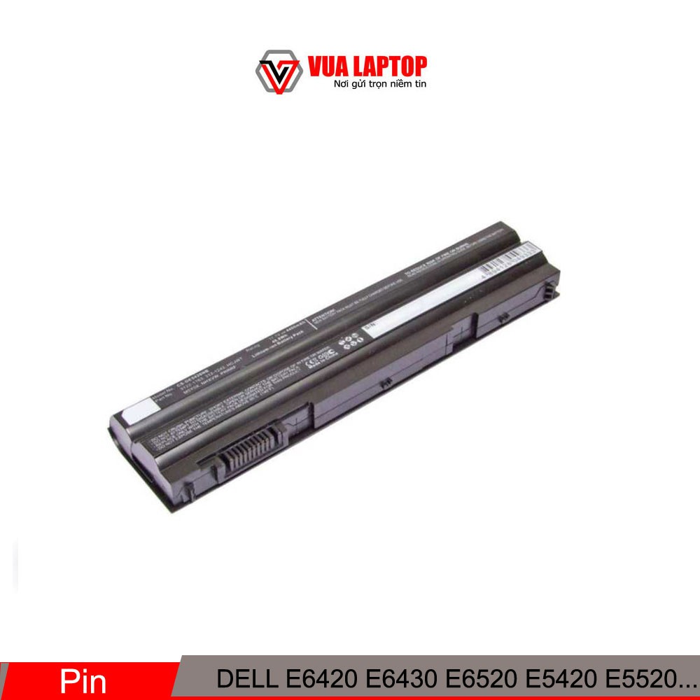 Pin Laptop DELL E6420 E6430 E6520 E5420 E5520 3460 3560 Battery Dell Latitude E6420