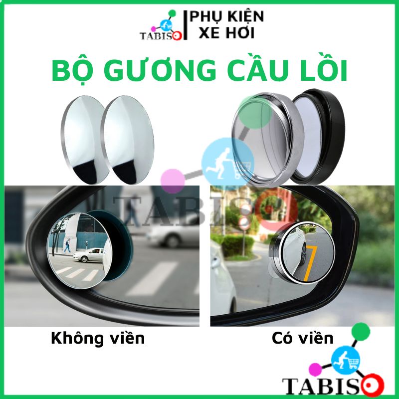 Gương cầu lồi gắn kính hậu ô tô xoay 360 xóa điểm mù TABISO