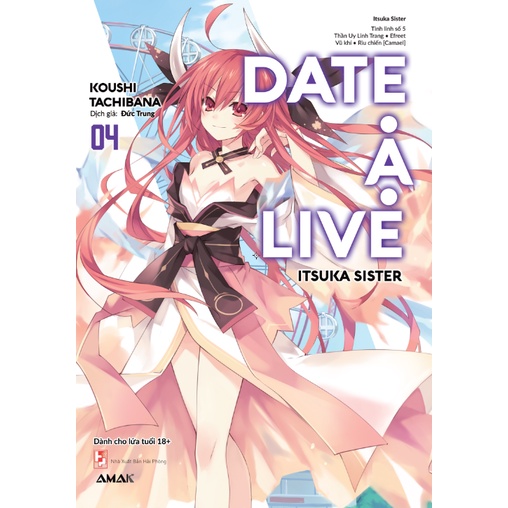 Sách Date A Live - Tập 4 (Tái Bản)