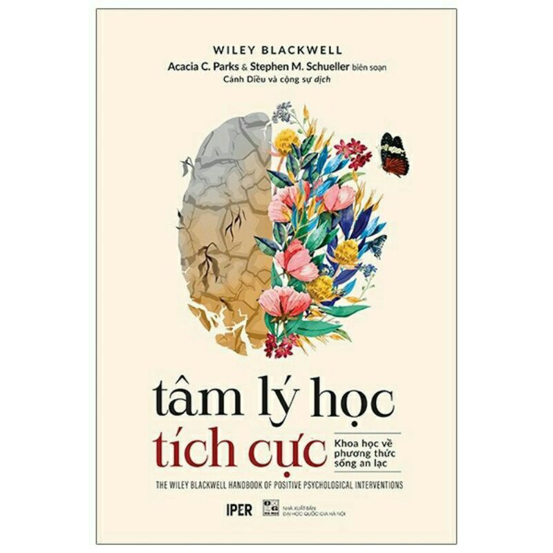 Sách - Tâm lý học tích cực - Khoa học về phương thức sống an lạc