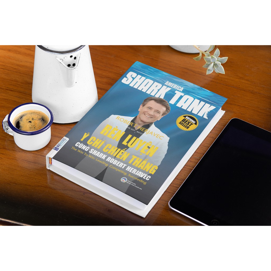 Sách - Rèn Luyện Ý Chí Chiến Thắng Cùng Shark Robert Herjavec | BigBuy360 - bigbuy360.vn