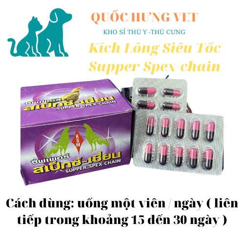 Kích mọc lông cho gà - giúp thay lông nhanh- SUPER XPEC CHAIN - QUỐC HƯNG VET
