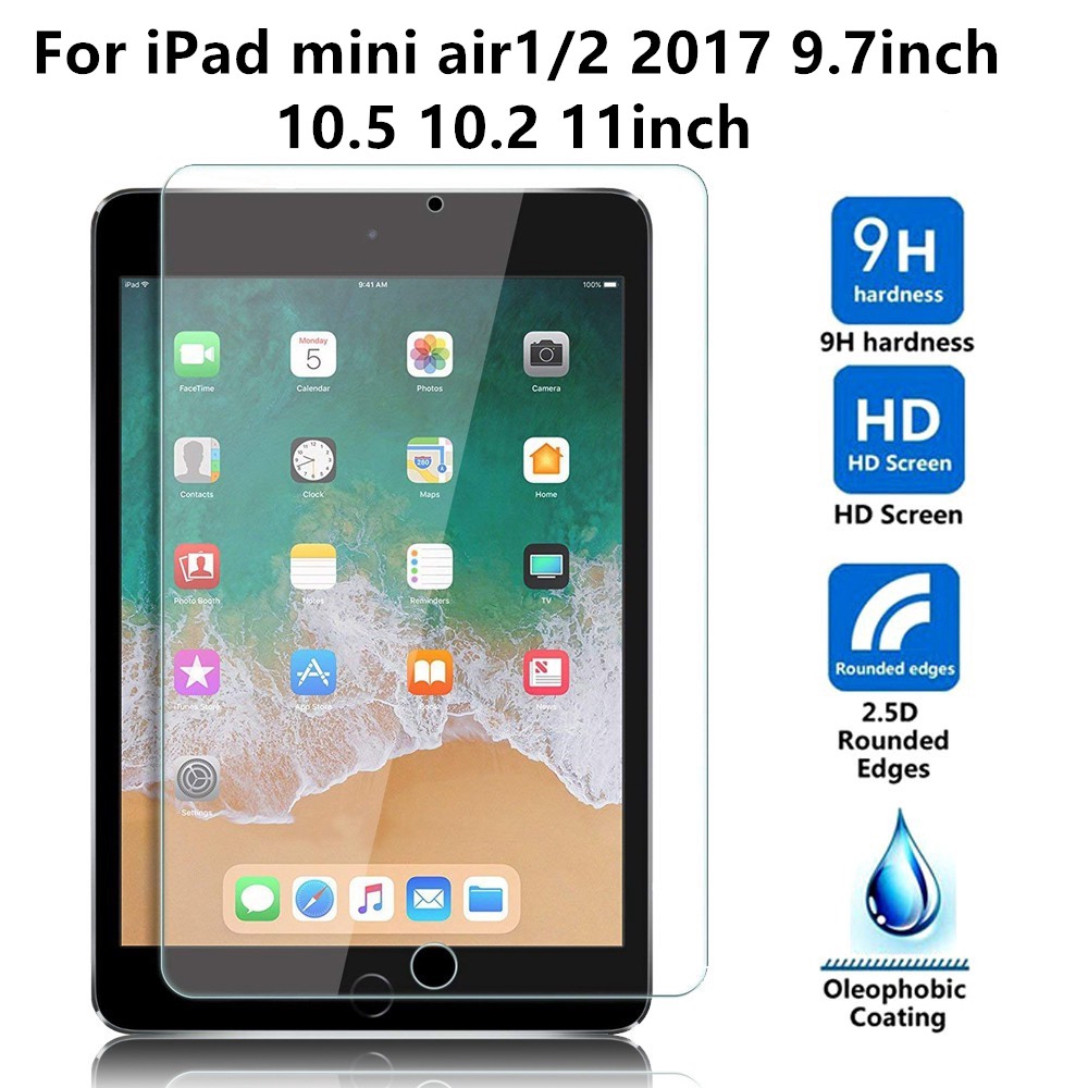 Kính Cường Lực 9h Cho Ipad Mini Air1 / 2 2017 9.7inch 10.5 10.2 11inch