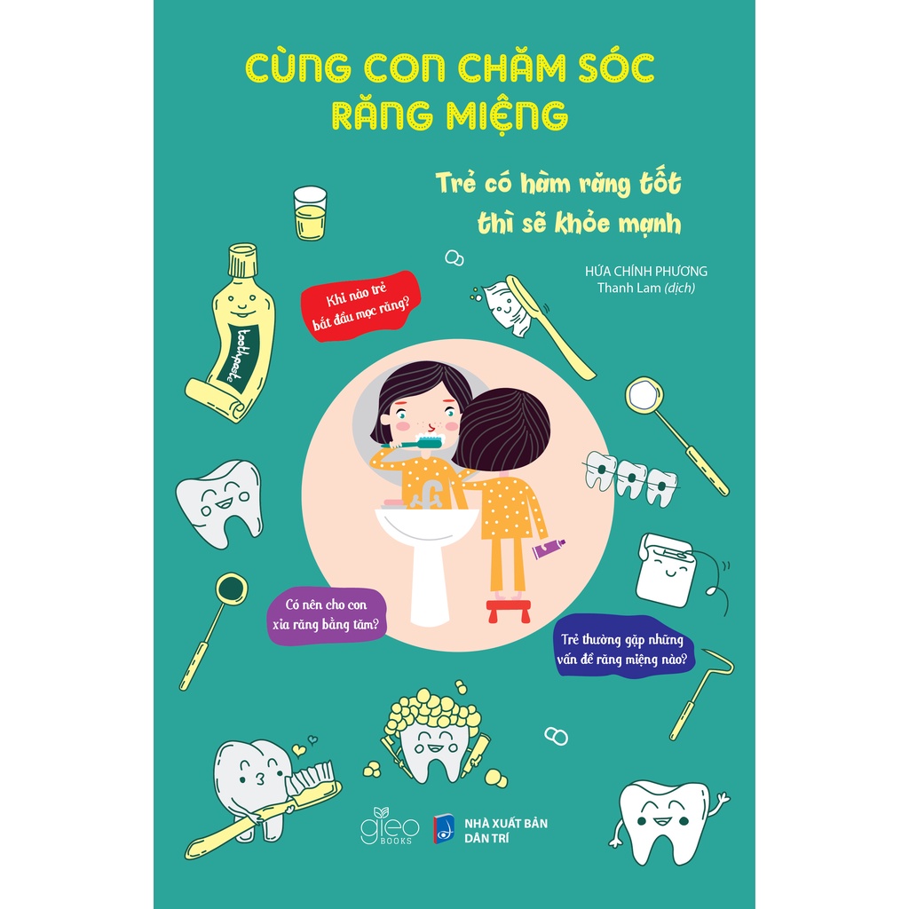 Sách - Cùng Con Chăm Sóc Răng Miệng