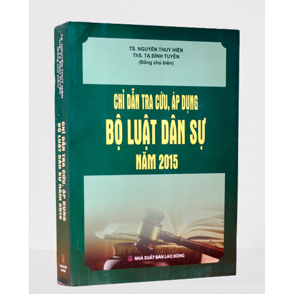 Sách - Chỉ dẫn tra cứu, áp dụng Bộ luật dân sự năm 2015