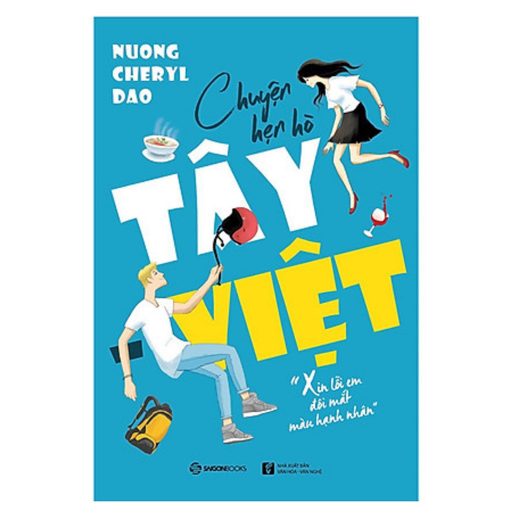 SÁCH: Chuyện hẹn hò Tây - Việt - Tác giả: Nuong Cheryl Dao