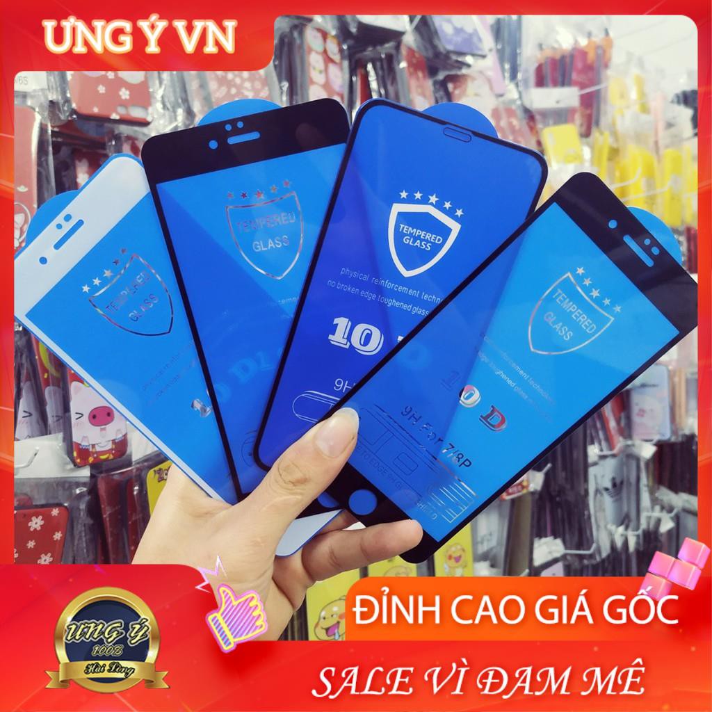 [BÁN LẤY 5*] Kính Cường Lực IPhone 10D FULL MÀN Cho Iphone 6/6s/6sPlus/7/8/7Plus/8Plus/X/XR/Xs Max