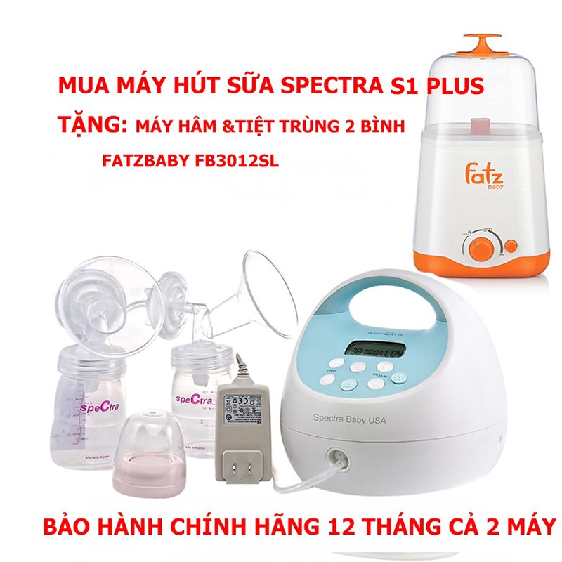 [Hot] Mua Máy Hút Sữa Spectra S1 Plus  tặng Máy Hâm Nóng Và Tiệt Trùng 2 Bình Cổ Rộng FatzBaby FB3012SL