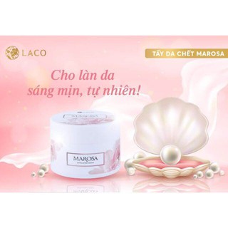 [GIÁ TỐT] Tẩy Da Chết Marosa Hoa Hồng Dạng Kem Siêu Sạch Tiện Dụng Thiên Nhiên CHÍNH HÃNG LACO