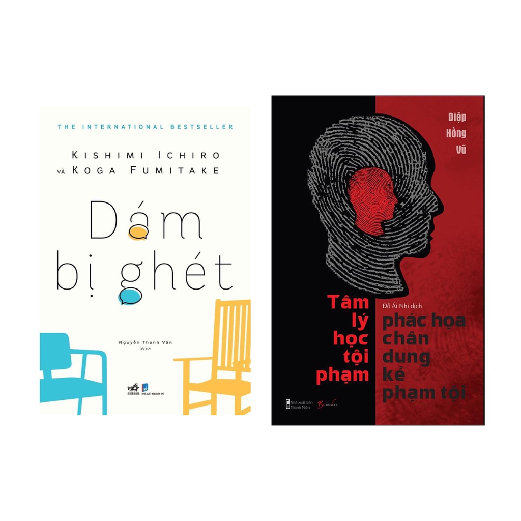 Sách Combo 2 Cuốn: Dám Bị Ghét +Tâm Lý Học Tội Phạm - Phác Họa Chân Dung Kẻ Phạm Tội