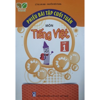 Sách - Phiếu bài tập cuối tuần môn Tiếng Việt lớp 1