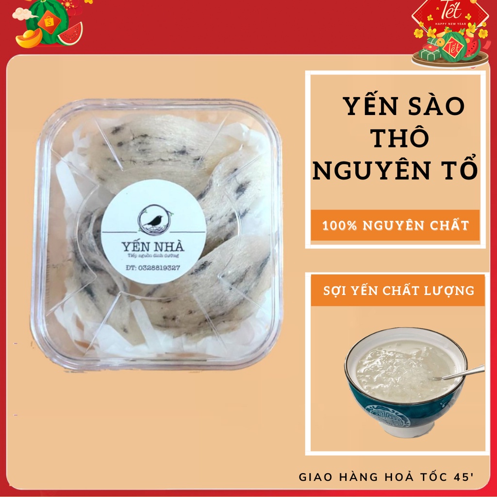 100g Yến sào tổ thô nguyên chất tặng kèm nguyên liệu chưng yến - Yến Sào Yến Nhà