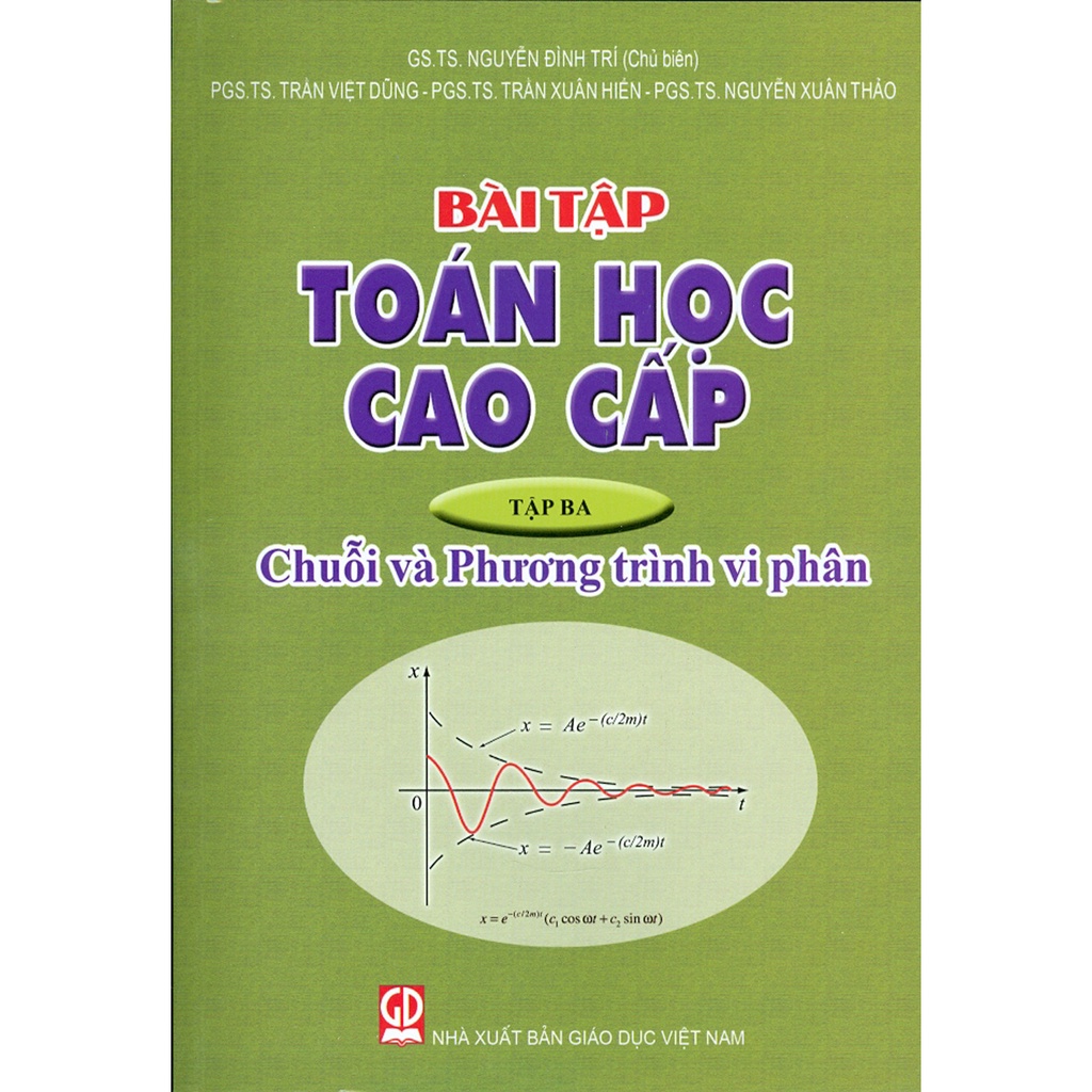 Sách - Bài Tập Toán Học Cao Cấp - Tập 3 - Chuỗi Và Phương Trình Vi Phân (khổ to xanh lá)