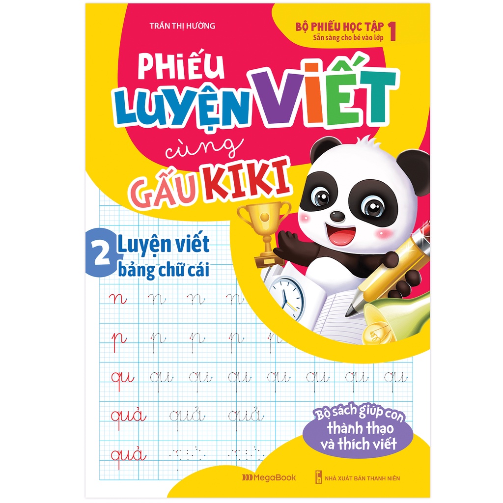 Sách Phiếu Luyện Viết Cùng Gấu Kiki 2 - Luyện Viết Bảng Chữ Cái