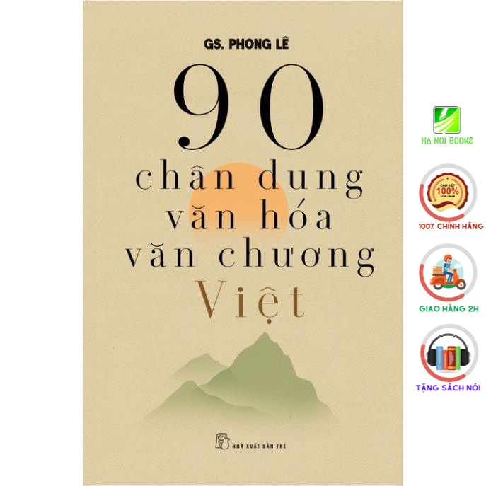 Sách - 90 Chân Dung Văn Hóa Văn Chương Việt - NXB Trẻ
