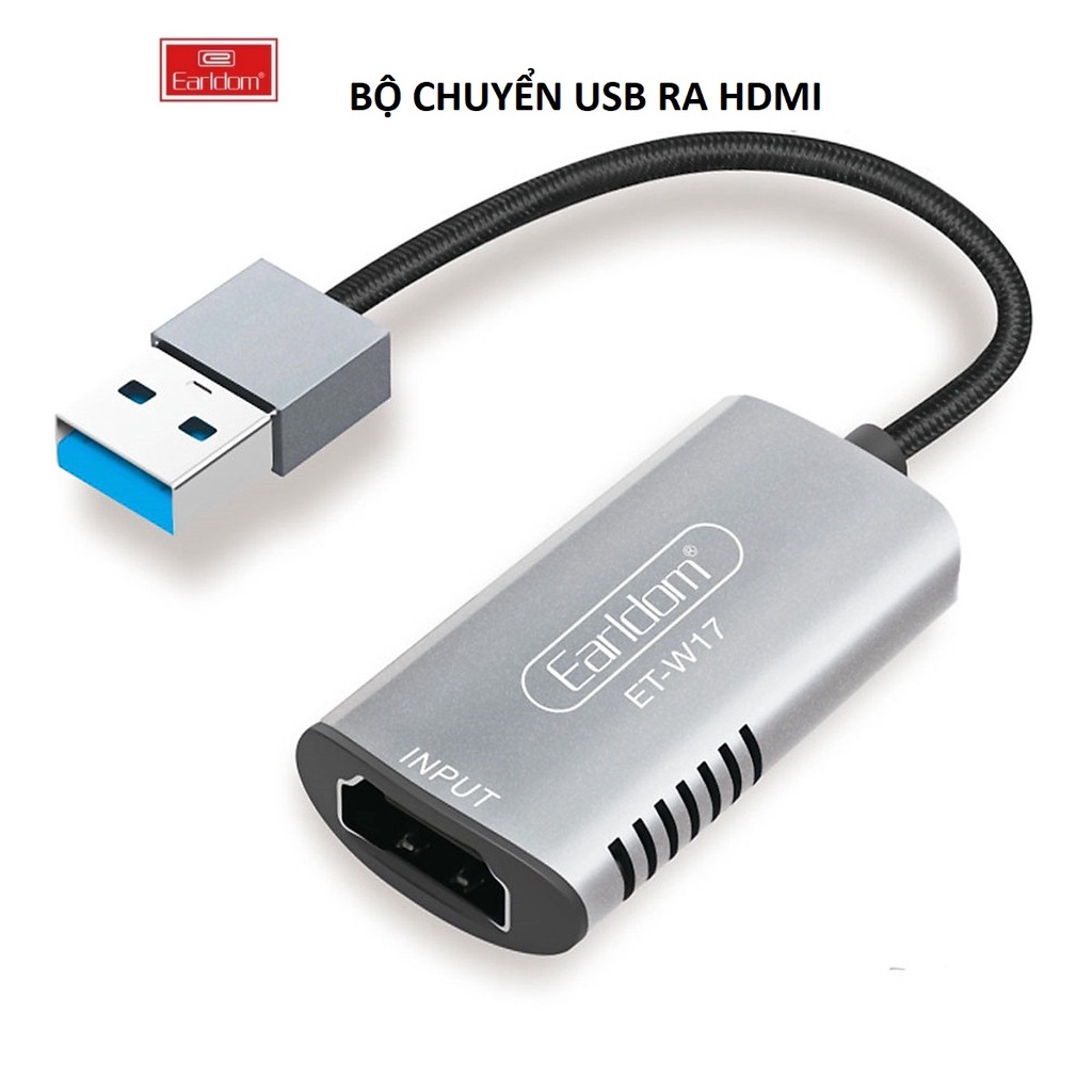 Bộ chuyển USB ra HDMI Earldom ET-W17 - Hỗ trợ livestream ghi hình từ điện thoại, camera, PS4, XBOX vào máy tính