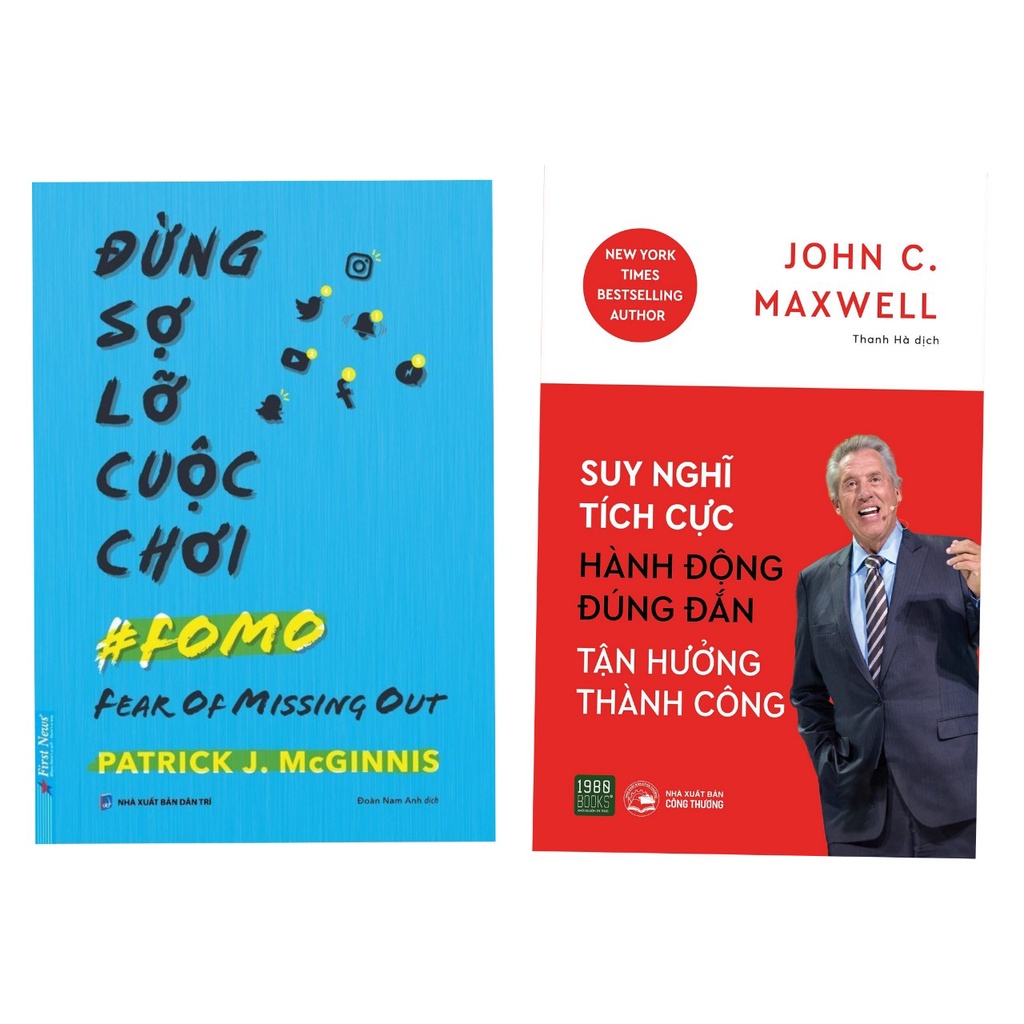 Sách Combo 2c: Suy nghĩ tích cực, hành động đúng đắn, tận hưởng thành công - 1980+  Đừng sợ lỡ cuộc chơi - Fs