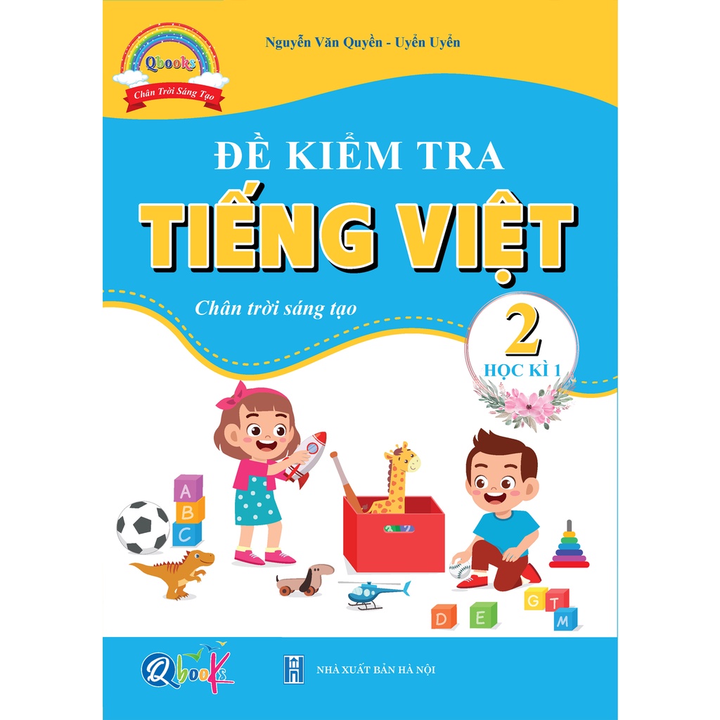 Sách - Combo Bài Tập Tuần và Đề Kiểm Tra lớp 2 - Chân Trời Sáng Tạo Toán và Tiếng Việt Học kì 1 (4 cuốn)