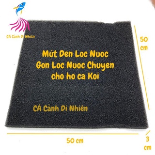 Mút đen lọc nước - Bông gòn đen lọc nước hồ cá Koi 50x50 cm