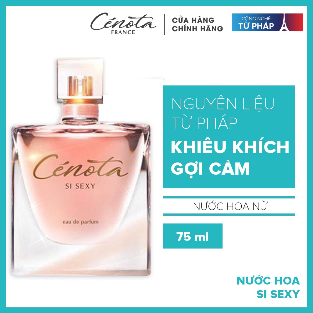 Nước hoa nữ Cénota SI SEXY 75ml, nước hoa nữ hương thơm quyên rũ