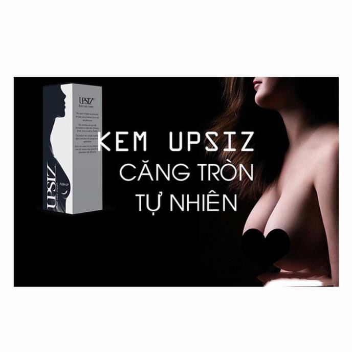 Kem Nở Ngực UPSIZE - Cam Kết Chính Hãng