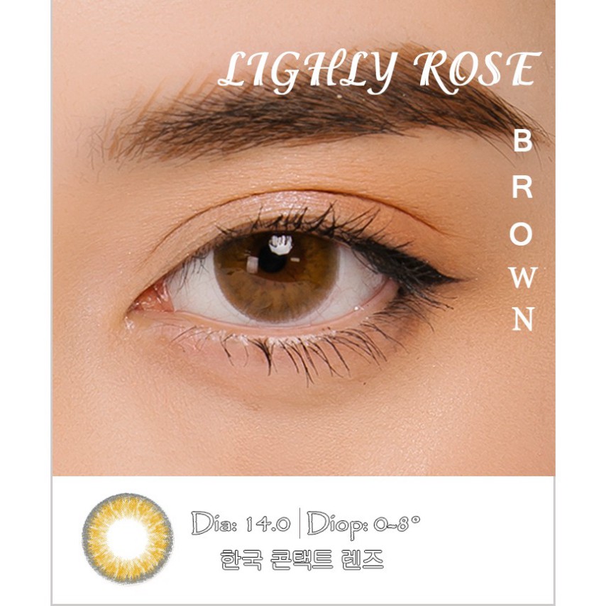 [CAM KẾT CHÍNH HÃNG] <Lens nâu tây giãn tròng> LIGHLY ROSE BROWN 6 MONTH - Lens Hàn Quốc 6 tháng