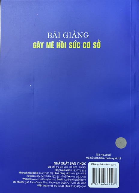 Sách - Bài Giảng Gây Mê Hồi Sức Cơ Sở 2020