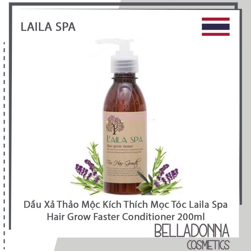 Dầu Xả Thảo Mộc Kích Thích Mọc Tóc Laila Spa Hair Grow Faster Conditioner 200ml Thái Lan