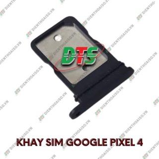 Khay sim google pixel 4 ( Khay sim dùng cho google Pixel 4 )