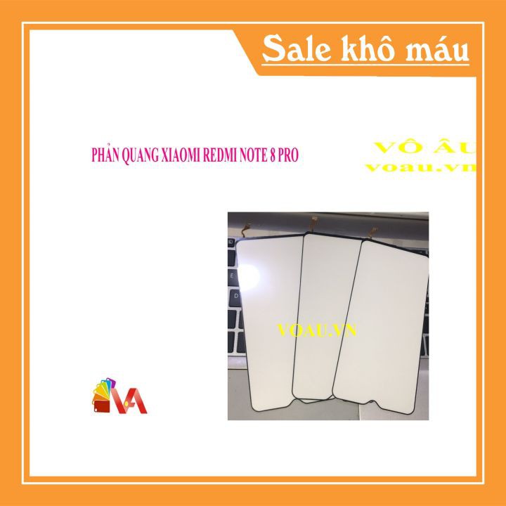 PHẢN QUANG XIAOMI REDMI NOTE 8 PRO