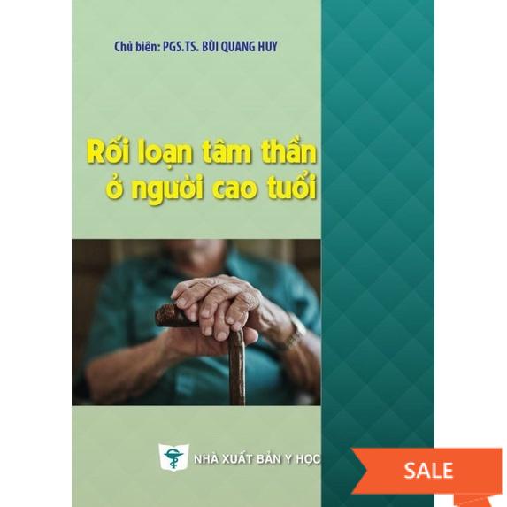 Sách: Rối Loạn Tâm Thần ở người cao tuổi