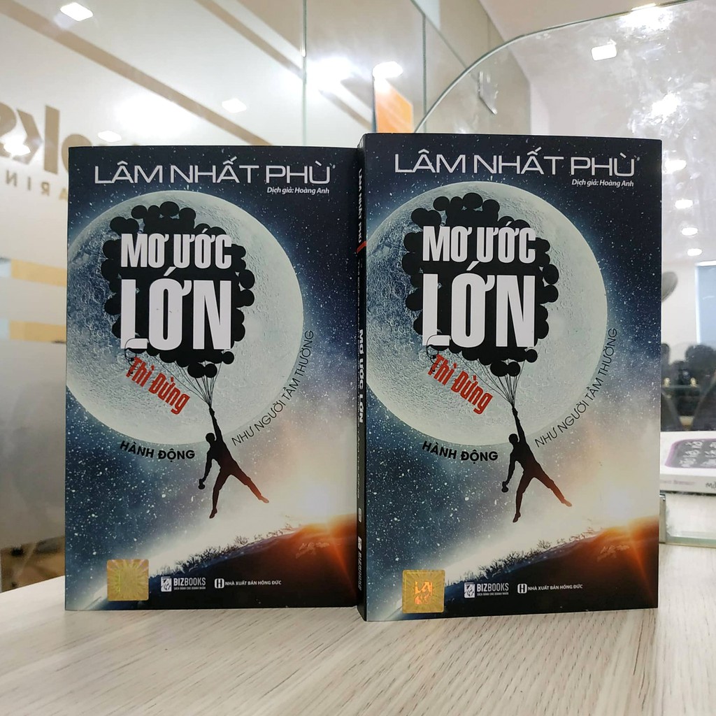 Sách - Mơ Ước Lớn Thì Đừng Hành Động Như Người Tầm Thường