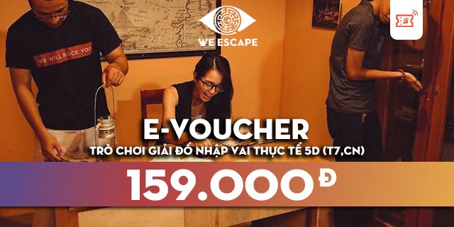 Hà Nội - Hồ Chí Minh [E-Voucher] - We Escape - Trò chơi giải đố nhập vai thực tế dành cho đội nhóm kịch tính và hấp dẫn