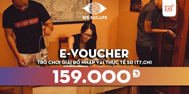- We Escape - Trò chơi giải đố nhập vai thực tế dành cho đội nhóm kịch tính và hấp dẫn