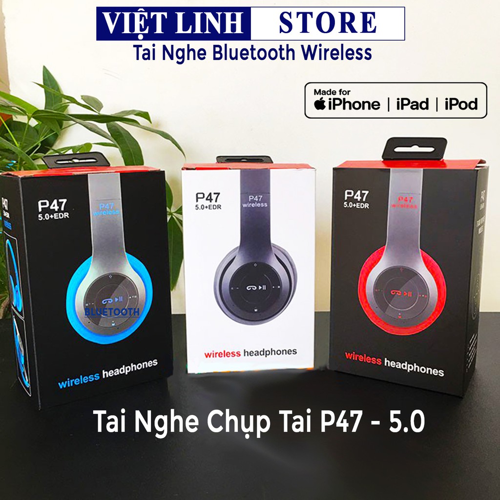 Tai nghe p47, chụp tai không dây - Việt Linh Store