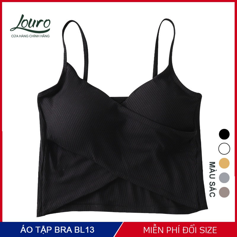 Áo bra tập gym nữ Louro , kiểu áo tập gym, yoga nữ , chất liệu siêu đẹp, co giãn, thoáng mát, có mút ngực - BL13