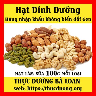 Combo 500g hạnh nhân óc chó hạt dieu macca hat bi Làm Sữa Hạt Thực Dưỡng Bà Loan