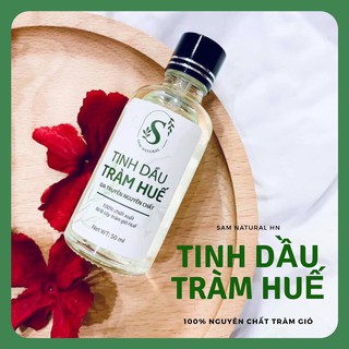 Tinh Dầu Tràm Huế Nguyên Chất Sam Natural