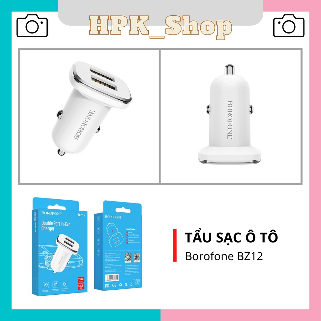 Tẩu Sạc Ô Tô Borofone BZ12 - Tẩu Sạc Xe Hơi Cao Cấp