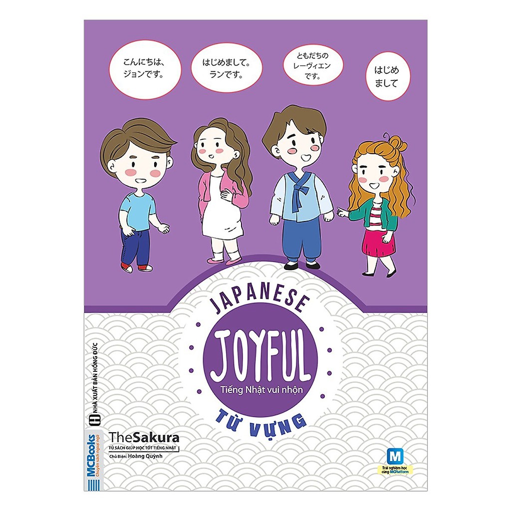 Sách tiếng Nhật- Joyful Japanese - Tiếng Nhật Vui Nhộn - Từ Vựng