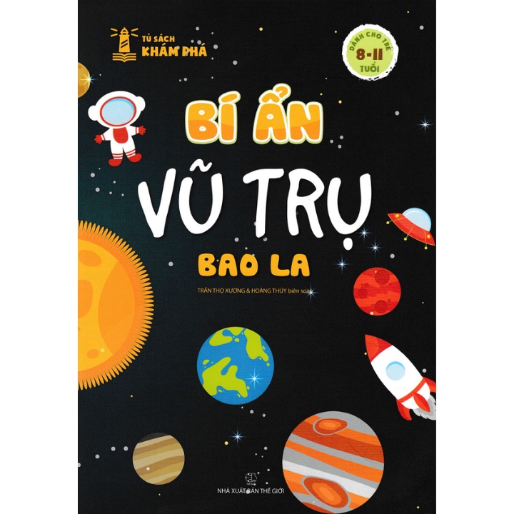 Sách - Tủ Sách Khám Phá - Bí Ẩn Vũ Trụ Bao La