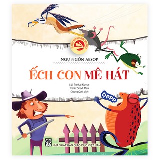 Truyện ngụ ngôn Aesop Ếch con mê hát