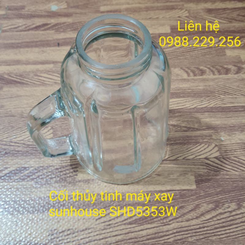 LINH KIỆN CHÍNH HÃNG SUNHOUSE - Cối thủy tinh sinh tố máy xay Sunhouse Mama SHD5353W