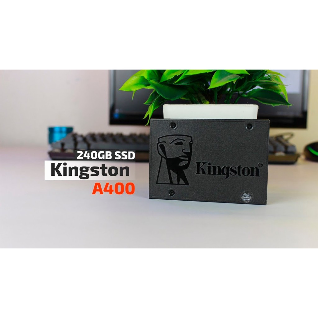 Ổ cứng SSD Kingston a400 240gb Chuyên Dùng Cho Laptop, Máy Tính Bàn ( Chính hãng Vĩnh Xuân SPC phân phối)
