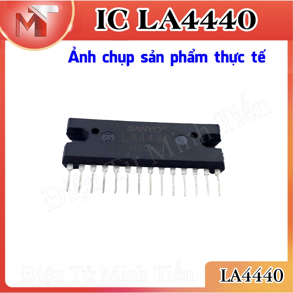 IC LA4440 - IC Khuếch Đại Công Suất La4440 - Hàng Chất Lượng