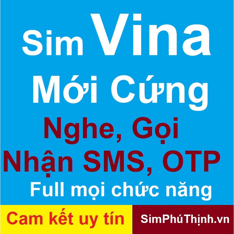 Sim vina 0đ nghe, gọi nhận sms. Đã kích hoạt hoặc nguyên kít chưa đăng ký thông tin.