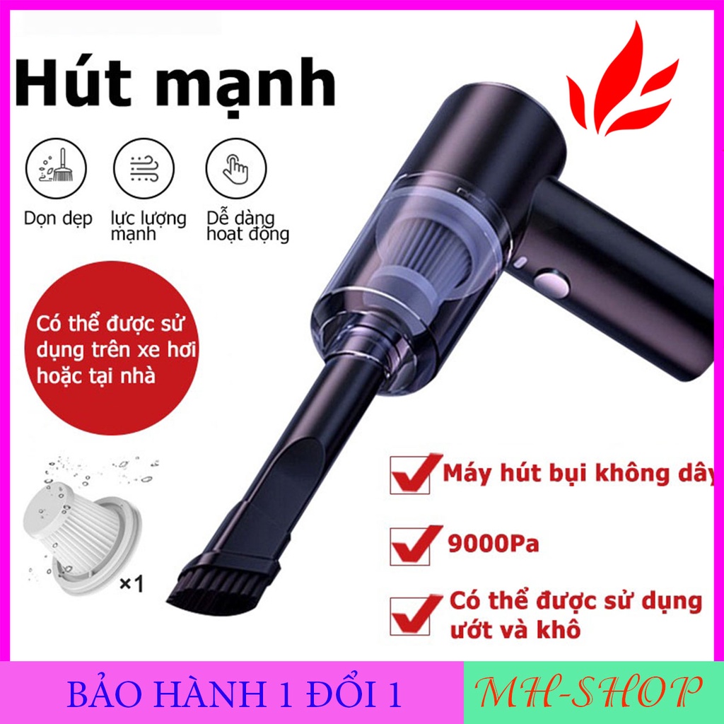 Máy hút bụi cầm tay MINI Hút cực mạnh 9000Pa - Công suất 120W SẶC PIN tặng kèm phụ kiện MH-SHOP
