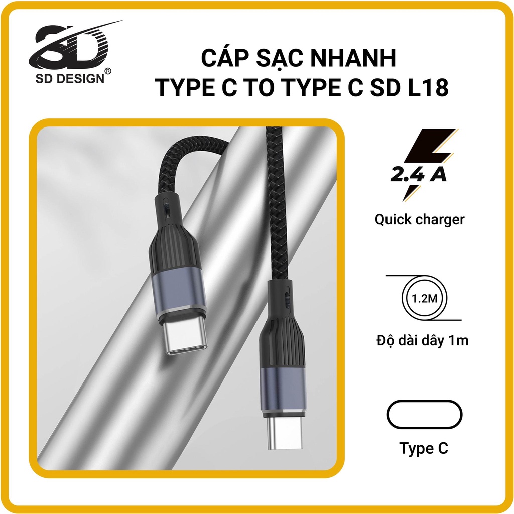 Cáp sạc nhanh Type-C to Type-C 66W L18 chính hãng SD DESIGN, lõi đồng cao cấp gia tăng tốc độ sạc, không gây nóng máy