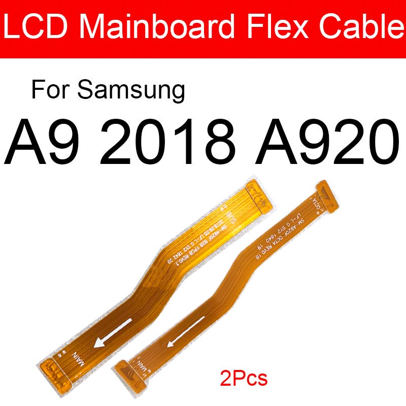 Dây Cáp Linh Hoạt Thay Thế Cho Bo Mạch Chủ Lcd Samsung Galaxy A9 2018 Sm-a920 A920f