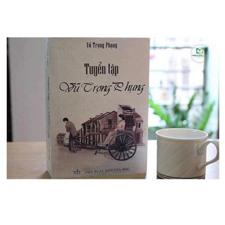 Sách - Tuyển Tập Vũ Trọng Phụng (Minh Long)